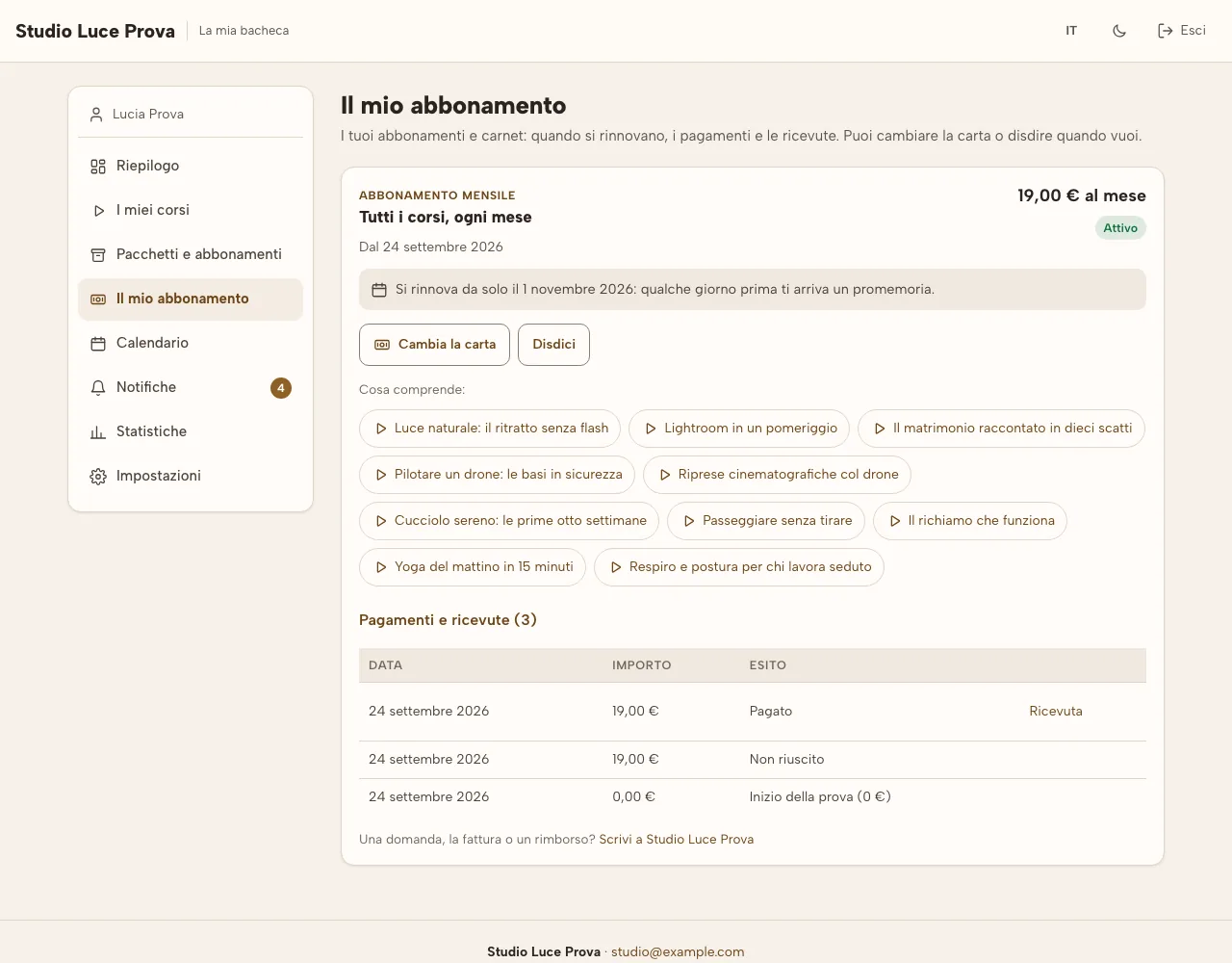 La bacheca dell’allievo: l’abbonamento mensile attivo, il prossimo rinnovo, i corsi compresi, i pagamenti e le ricevute