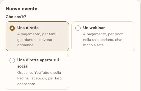 La scelta del tipo di evento in RegiaPro: una diretta, un webinar, una diretta aperta sui social